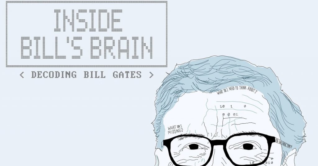 Inside Bill’s Brain Decoding Bill Gates